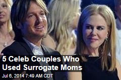 5 Celeb Couples Who Used Surrogate Moms
