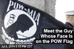 Meet the Guy Whose Face Is on the POW Flag