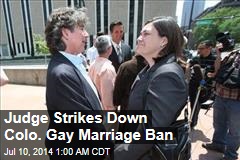 Judge Strikes Down Colo. Gay Marriage Ban