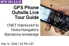 GPS Phone Outwits Live Tour Guide