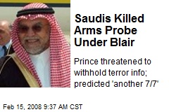 Saudis Killed Arms Probe Under Blair