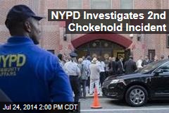 NYPD Investigates 2nd Chokehold Incident