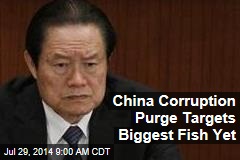 China Corruption Purge Targets Biggest Fish Yet