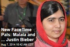 New FaceTime Pals: Malala and ... Justin Bieber