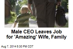 Male CEO Leaves Job for His Family