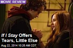 If I Stay Offers Tears, Little Else