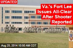 Active Shooter on Base at Va.&#39;s Fort Lee