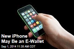 New iPhone May Be an E-Wallet