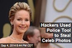 Hackers Used Police Tool to Steal Celeb Photos