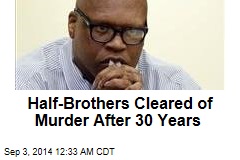 Half-Brothers Cleared of Murder After 30 Years