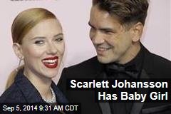 Scarlett Johansson Has Baby Girl