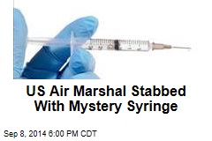 Attacker Plunges Syringe in US Air Marshal