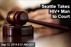 Court: HIV+ Man Who Infected 8 Must Stop