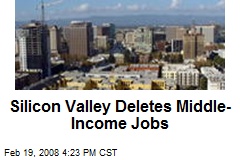 Silicon Valley Deletes Middle-Income Jobs