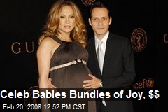 Celeb Babies Bundles of Joy, $$