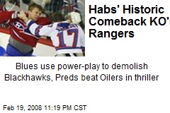 Habs' Historic Comeback KO's Rangers