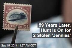 59 Years Later, Hunt Is On for 2 Stolen &#39;Jennies&#39;