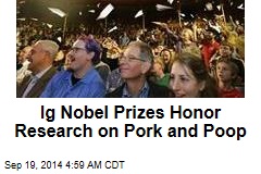Ig Nobel Prizes Award Research on Pork, Poop, and Polar Bears