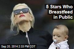 5 Stars Who Breastfeed in Public