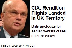 CIA: Rendition Flights Landed in UK Territory