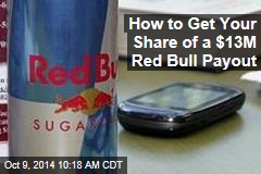How to Get Your Share of a $13M Red Bull Payout