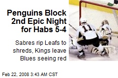 Penguins Block 2nd Epic Night for Habs 5-4