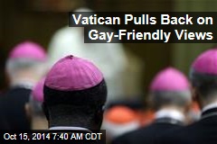 Amid Outcry, Vatican Pulls Back on Gay-Friendly Views