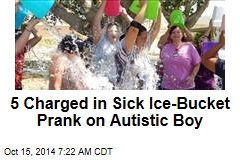 5 Charged in Sick Ice-Bucket Prank on Autistic Boy
