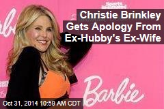 Christie Brinkley Gets Apology From Ex-Hubby&#39;s Ex-Wife