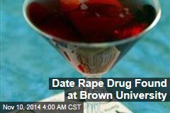 Date Rape Drug Found at Brown University