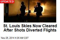 Flights Diverted as Ferguson Burns