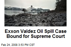 Exxon Valdez Oil Spill Case Bound for Supreme Court