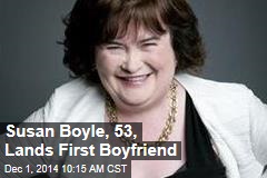 Susan Boyle, 53, Lands First Boyfriend