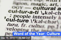 Word of the Year: Culture