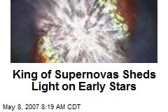 King of Supernovas Sheds Light on Early Stars