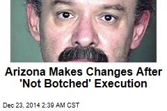 Arizona Makes Changes After &#39;Not Botched&#39; Execution