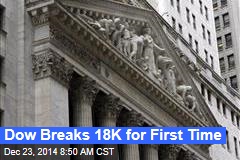 Dow Breaks 18K for First Time