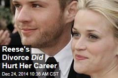 Reese&#39;s Divorce Did Hurt Her Career