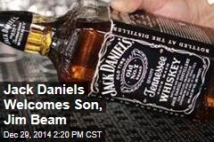 Jack Daniels Welcomes Son, Jim Beam