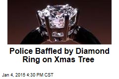 Police Baffled by Diamond Ring on Xmas Tree