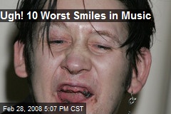 Ugh! 10 Worst Smiles in Music