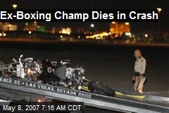 Ex-Boxing Champ Dies in Crash