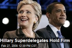 Hillary Superdelegates Hold Firm