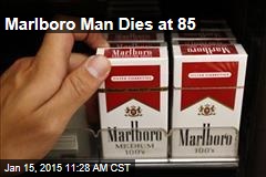 Marlboro Man Dies at 85