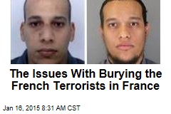 The Issues With Burying the French Terrorists in France
