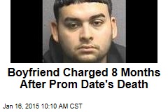 Boyfriend Charged 8 Months After Prom Date&#39;s Death