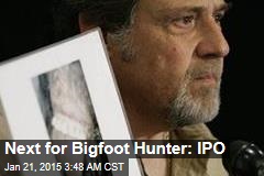 Bigfoot Hunter Plans Stock Offering