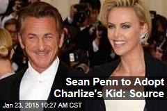 Sean Penn to Adopt Charlize&#39;s Kid: Source