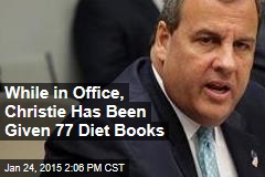 While in Office, Christie Has Been Given 77 Diet Books