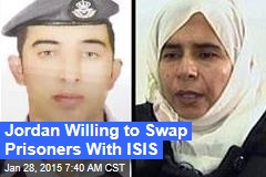 Jordan Willing to Swap Prisoners With ISIS